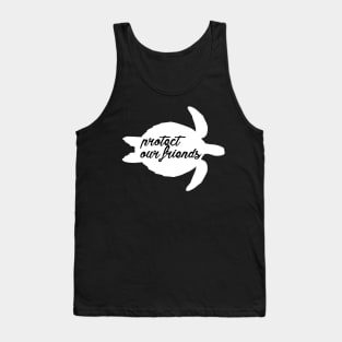 protect our friends - sea turtle Tank Top